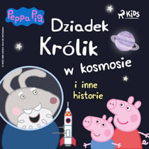 Swinka Peppa - Dziadek Królik w kosmosie i inne historie