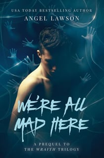 We're All Mad Here - Crossing Realms
