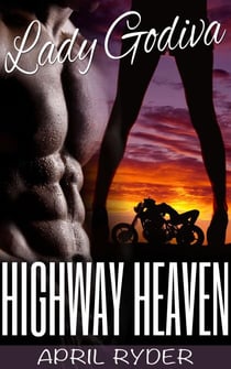 Highway Heaven - Lady Godiva, #4