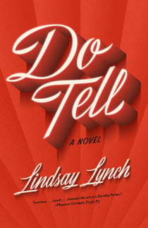 Do Tell - A Novel
