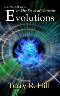 Evolutions - In the Days of Humans, #3