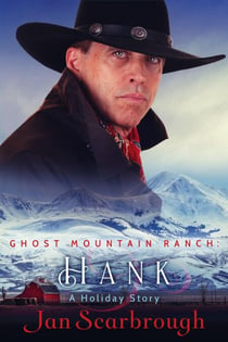 Hank - Ghost Mountain Ranch, #1