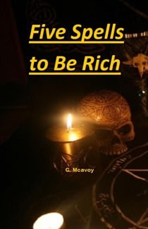 Five Spells to Be Rich