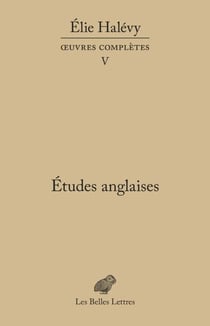 Études anglaises - Œuvres complètes, tome V