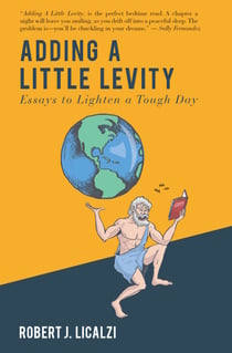 Adding a Little Levity - Essays to Lighten a Tough Day