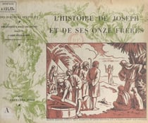 L'histoire de Joseph et de ses onze frères