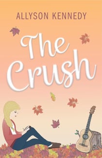 The Crush - The Ballad of Emery Brooks, #1