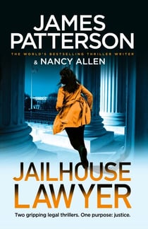 Jailhouse Lawyer - The gripping legal thriller from the #1 Sunday Times bestselling author