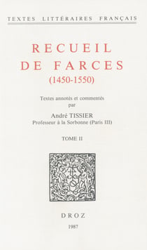 Recueil de farces (1450-1550) - Tome II