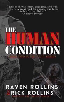 The Human Condition - The 11:11 Series, #2