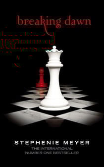 Breaking Dawn - Twilight, Book 4