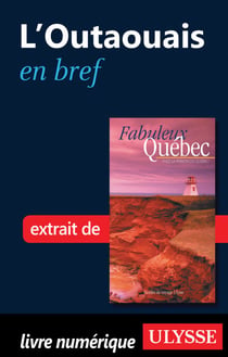 L'Outaouais en bref
