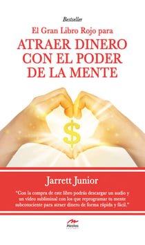 El gran Libro Rojo para atraer dinero con el poder de la mente - Guía práctica