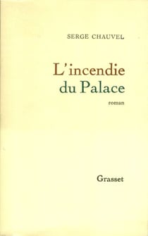 L'incendie du Palace