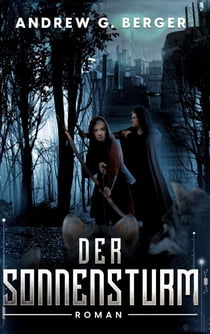 Der Sonnensturm - Roman