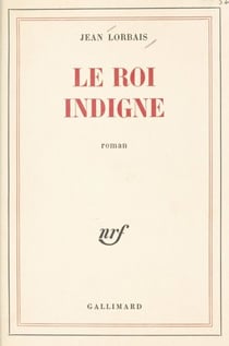 Le roi indigne