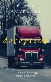 Deception - Stella Bruno Investigates, #9