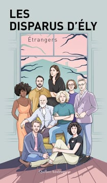 Les Disparus d’Ély - Étrangers - Étrangers