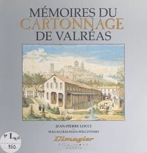 Mémoires du cartonnage de Valréas