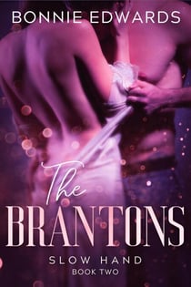 Slow Hand - The Brantons, #2