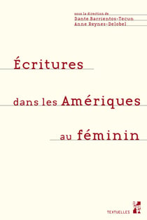 Écritures dans les Amériques au féminin - Un regard transnational