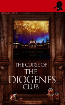 The Curse Of The Diogenes Club