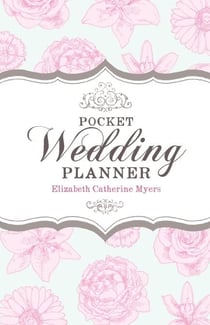 Pocket Wedding Planner - How to prepare for a wedding that's economical and fun