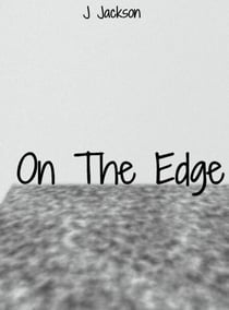 On the Edge - And They Were Roommates, #2