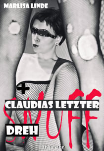 Claudias letzter Dreh - Snuff