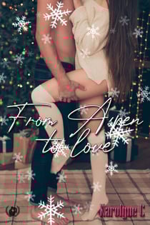 From Aspen to love - Une Organisatrice de Mariages face à l’Amour Imprévu