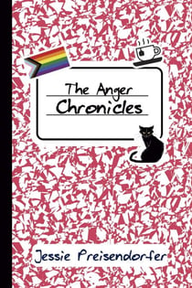 The Anger Chronicles - The Anger Chronicles, #1