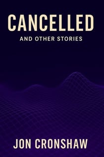 Cancelled and Other Stories - Influenced, #3