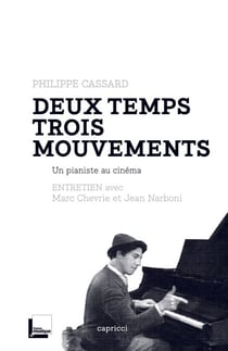 Deux temps trois mouvements - Un pianiste au cinéma