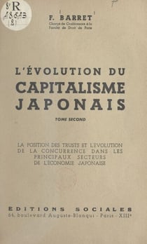 L'évolution du capitalisme japonais (2). La position des trusts et l'évolution de la concurrence dans les principaux secteurs de l'économie japonaise