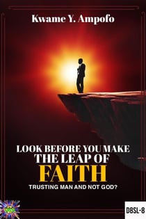 Look Before You Make The Leap  of Faith : Trusting Man and Not God ? - December 8 Spiritual Liberation Series, #8