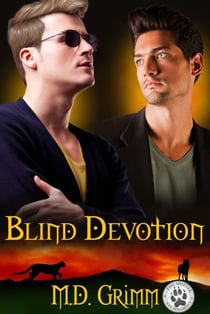 Blind Devotion (The Shifter Chronicles 3) - The Shifter Chronicles, #3