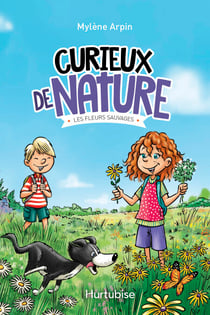 Curieux de nature T2 - Les fleurs sauvages