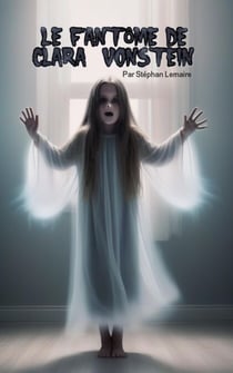 Le fantôme de Clara Vonstein