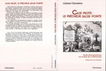 Case Pilote - Le Prêcheur - Basse Pointe - Etude démographique sur le nord de la Martinique (XVIIe siècle)