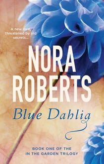 Blue Dahlia - Number 1 in series