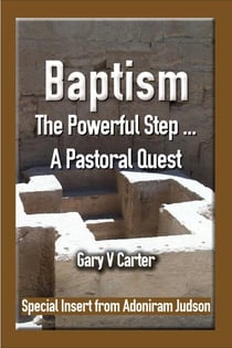 Baptism - The Powerful Step ... A Pastoral Quest