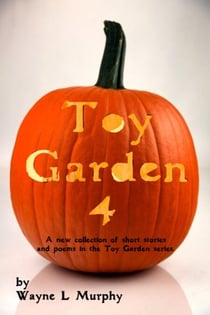Toy Garden 4 - TGFF Horror Collection, #4
