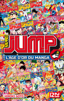 JUMP - L'âge d'or du manga