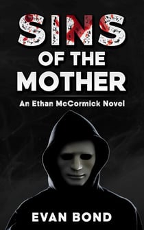 Sins of the Mother - Ethan McCormick Series