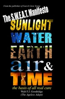 The S.W.E.A.T. Manifesto - The Ageless Adept™ Series, #1