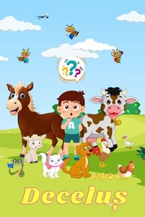 Deceluș (Povestiri Educative Pentru Copii)