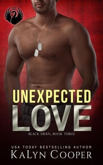 Unexpected Love - Black Swan Series, #3
