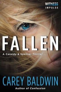 Fallen - A Cassidy & Spenser Thriller
