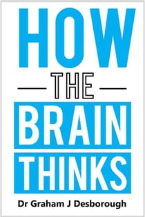 How the Brain Thinks