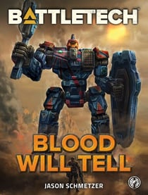 BattleTech: Blood Will Tell - BattleTech